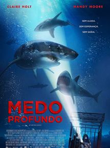 Medo Profundo 2018
